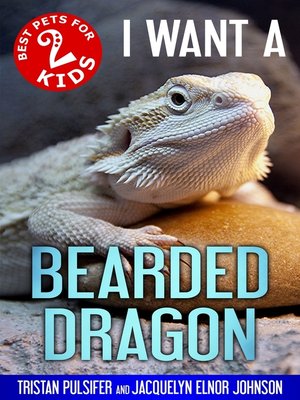 cover image of I Want a Bearded Dragon
